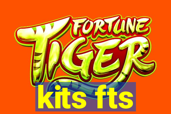 kits fts